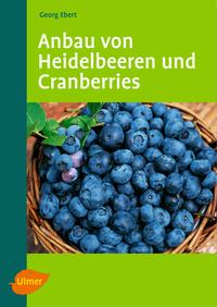 Anbau von Heidelbeeren und Cranberries