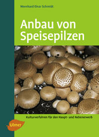 Anbau von Speisepilzen