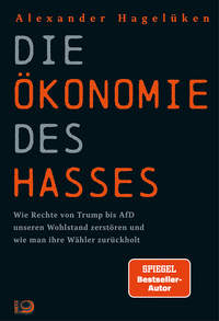 Cover-Abbildung für Die Ökonomie des Hasses (Hardcover) (99999---978-3-8012-0701-4)