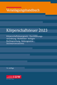 Veranlagungshandb. Körperschaftsteuer 2023,74. A.