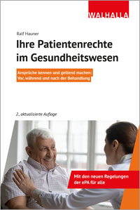 Cover-Abbildung für Ihre Patientenrechte im Gesundheitswesen (Softcover/Paperback) (99999---978-3-8029-4188-7)