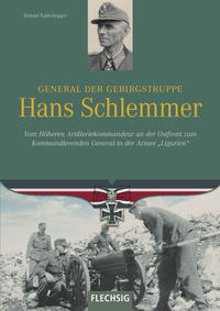 General der Gebirgstruppe Hans Schlemmer