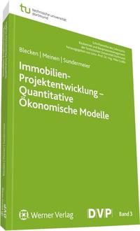 Immobilien-Projektentwicklung - Quantitative ökonomische Modelle