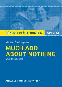 Much Ado About Nothing von William Shakespeare. Textanalyse und Interpretation.
