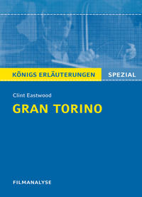 Gran Torino von Clint Eastwood. Filmanalyse und Interpretation.