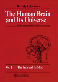 The Human Brain and Its Universe, Vol. 2