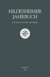 Hildesheimer Jahrbuch für Stadt und Stift Hildesheim Band 90/2018