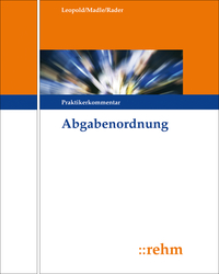 Abgabenordnung, Praktikerkommentar, zur Fortsetzung