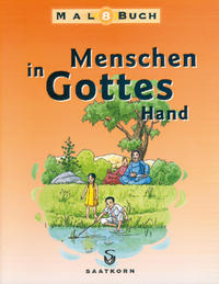 Menschen in Gottes Hand, Malbuch / Menschen in Gottes Hand, Malbuch