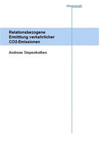 Relationsbezogene Ermittlung verkehrlicher CO2-Emissionen