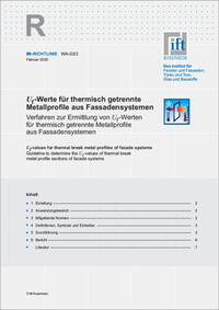 ift-Richtlinie WA-03/3 - Uf-Werte für thermisch getrennte Metallprofile aus Fassadensystemen. Verfahren zur Ermittlung von Uf-Werten für thermisch getrennte Metallprofile aus Fassadensystemen