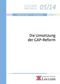 Die Umsetzung der GAP-Reform: