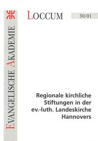 Regionale kirchliche Stiftungen in der evangelisch-lutherischen Landeskirche Hannovers