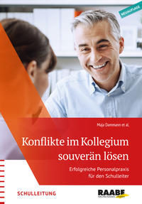 Konflikte im Kollegium souverän lösen