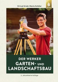 Der Werker: Garten- und Landschaftsbau