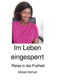 Im Leben eingesperrt