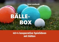 Erlebnispädagogik in der Praxis | Box-Booklets / Bälle-Box