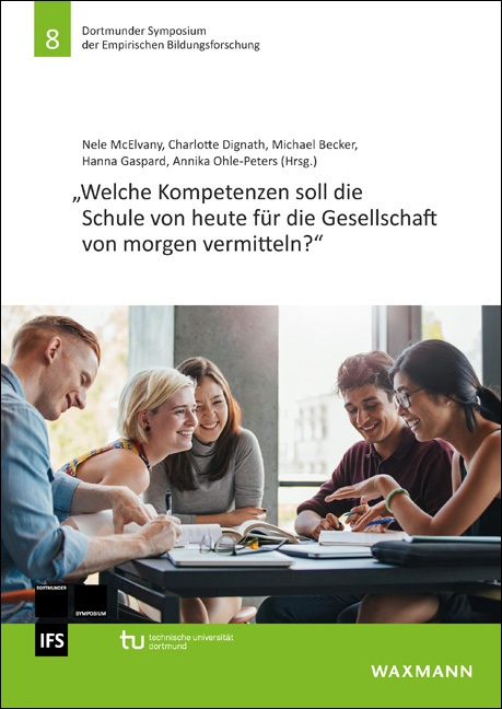 Cover-Abbildung für „Welche Kompetenzen soll die Schule von heute für die Gesellschaft von morgen vermitteln?“ (Softcover/Paperback) (99999---978-3-8188-0011-6)