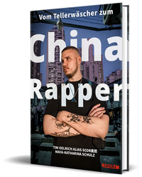 Cover-Abbildung für Vom Tellerwäscher zum China Rapper (Hardcover) (99999---978-3-8189-0013-7)