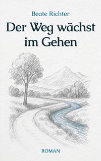 Cover-Abbildung für Der Weg wächst im Gehen (Softcover/Paperback) (99999---978-3-8192-0234-6)