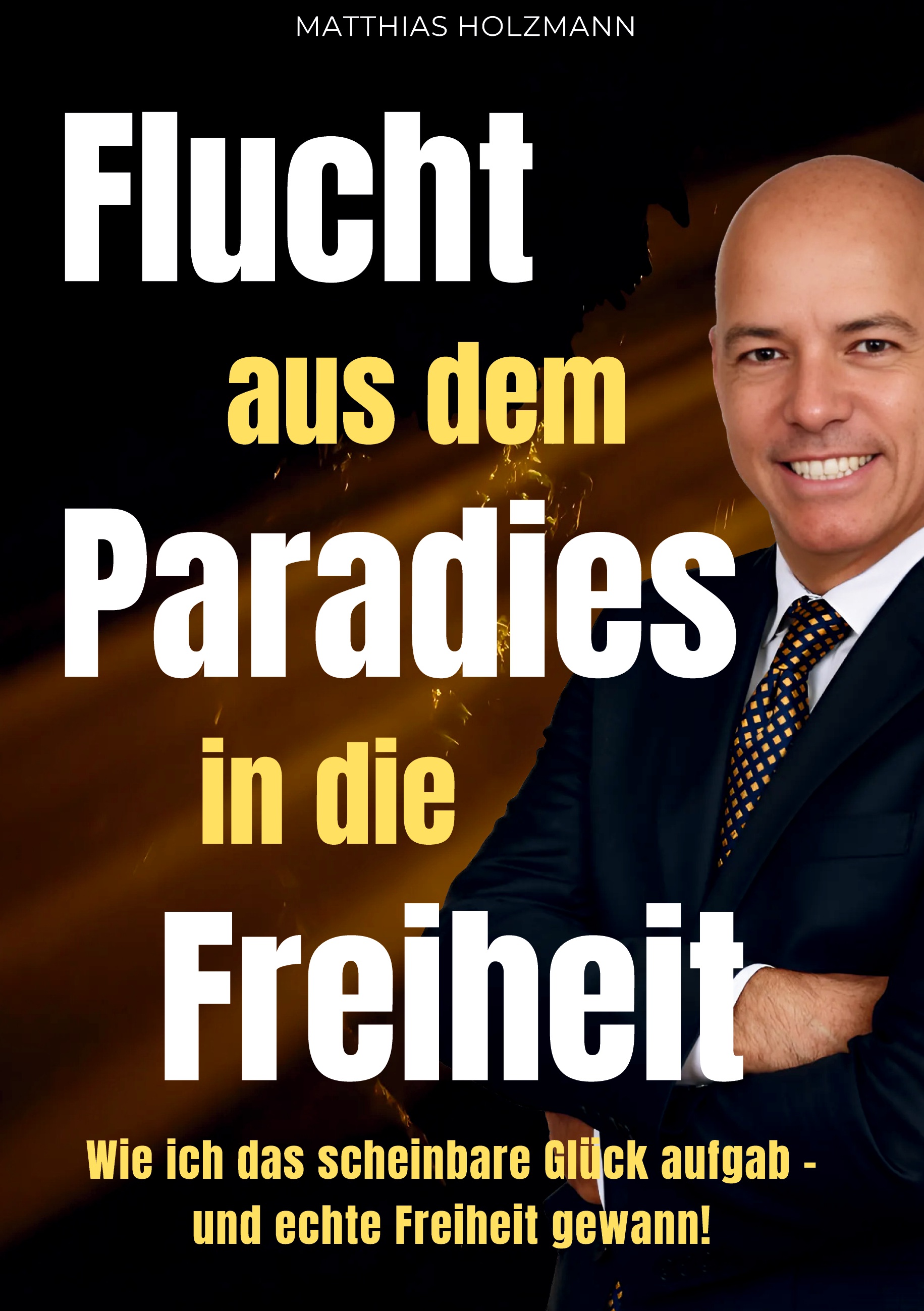 Cover-Abbildung für Flucht aus dem Paradies in die Freiheit (Hardcover) (99999---978-3-8192-2897-1)