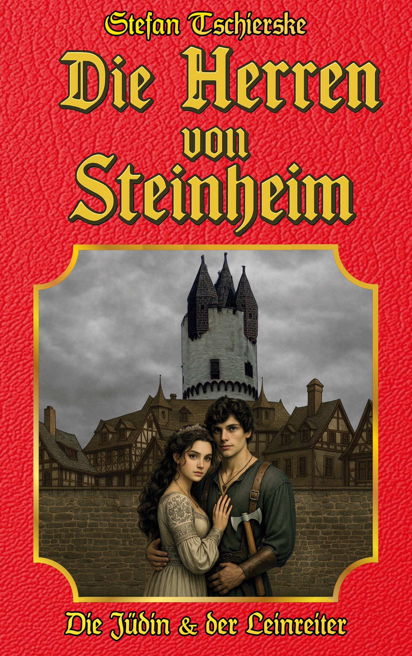 Cover-Abbildung für Die Herren von Steinheim (Softcover/Paperback) (99999---978-3-8192-3325-8)