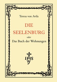 Cover-Abbildung für Die Seelenburg oder Das Buch der Wohnungen (Softcover/Paperback) (99999---978-3-8192-4599-2)
