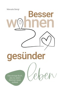 Cover-Abbildung für Besser wohnen - gesünder leben (Softcover/Paperback) (99999---978-3-8192-4984-6)