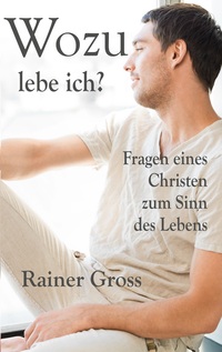 Cover-Abbildung für Wozu lebe ich? (Softcover/Paperback) (99999---978-3-8192-8164-8)