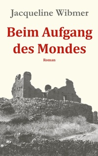 Cover-Abbildung für Beim Aufgang des Mondes (Softcover/Paperback) (99999---978-3-8192-9540-9)