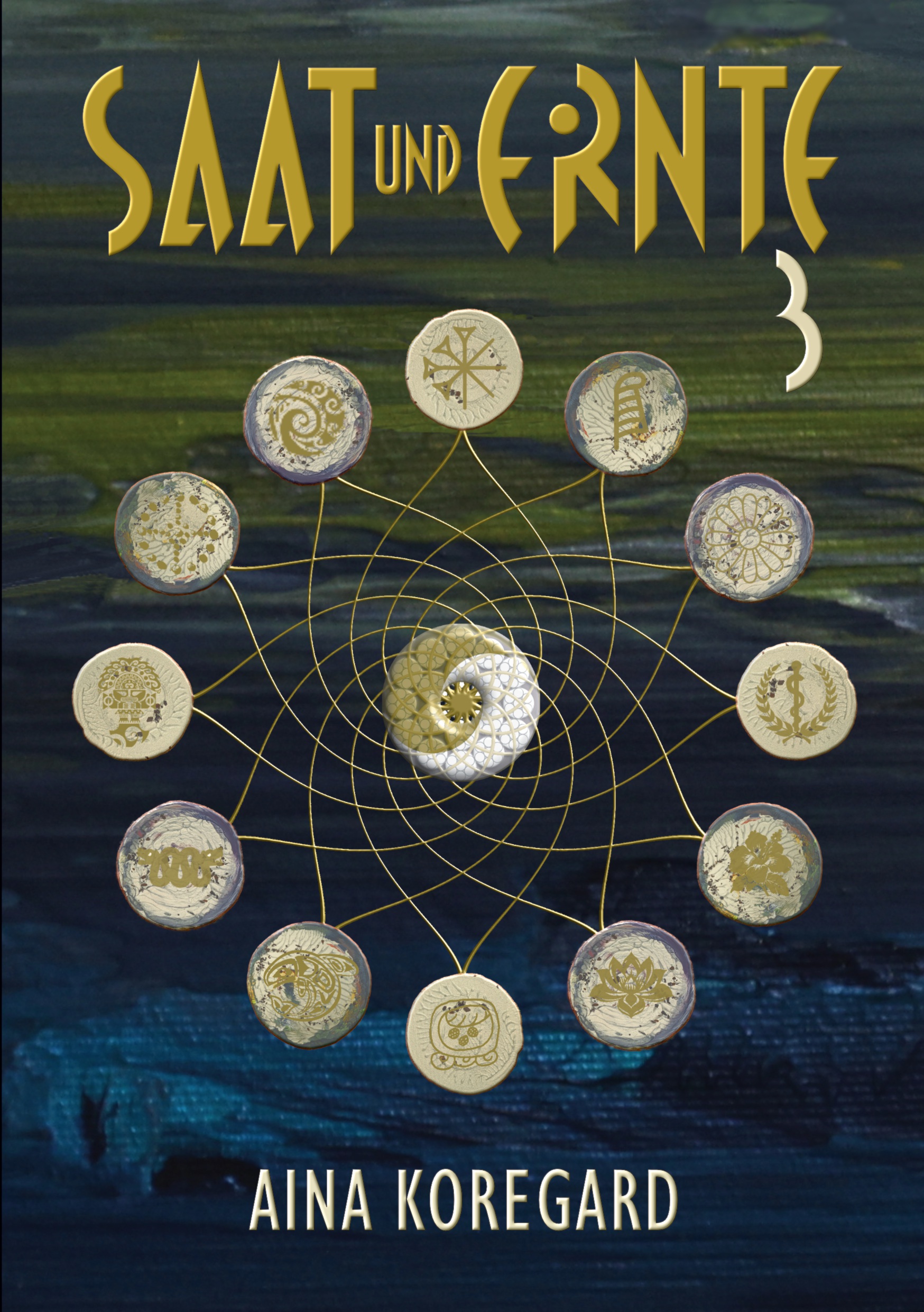 Cover-Abbildung für Saat und Ernte, Band 3 (Softcover/Paperback) (99999---978-3-8192-9758-8)