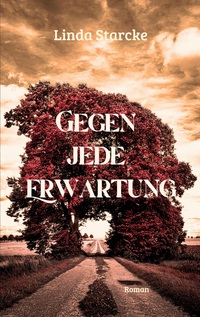 Cover-Abbildung für Gegen jede Erwartung (Softcover/Paperback) (99999---978-3-8192-9798-4)