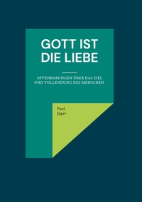 Cover-Abbildung für Gott ist die Liebe (Hardcover) (99999---978-3-8192-9854-7)