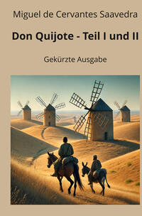 Cover-Abbildung für Don Quijote – Teil I und II (Softcover/Paperback) (99999---978-3-8194-2176-1)
