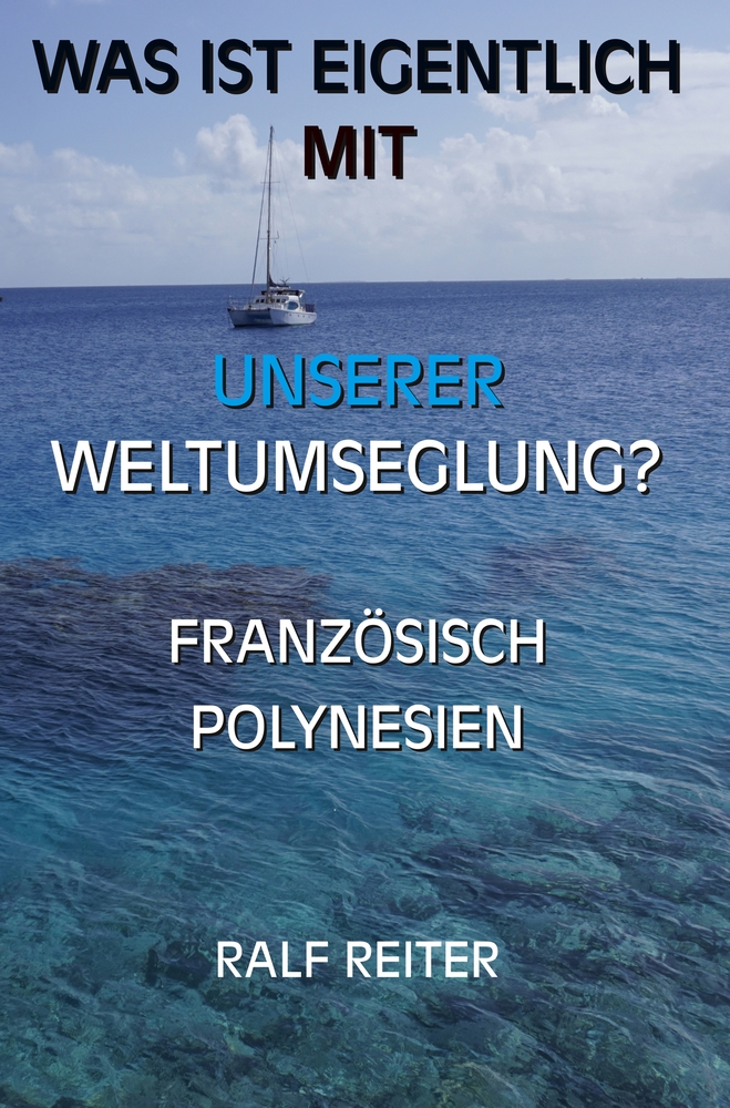 Cover-Abbildung für Französisch Polynesien (Softcover/Paperback) (99999---978-3-8194-3674-1)