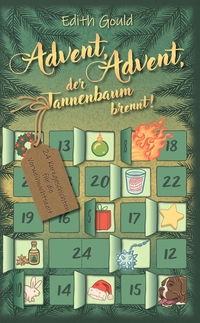 Cover-Abbildung für Advent, Advent, der Tannenbaum brennt! (Hardcover) (99999---978-3-8194-6613-7)