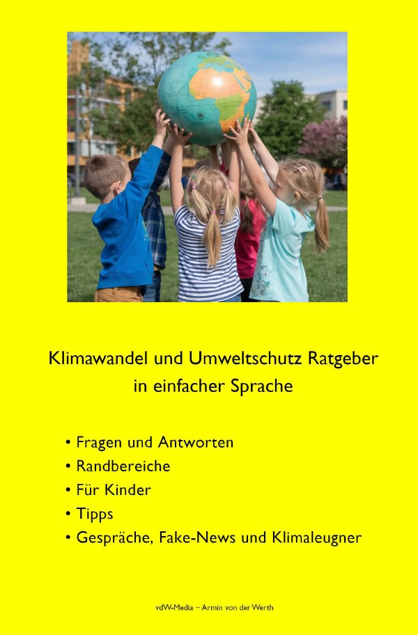 Cover-Abbildung für Klimawandel und Umweltschutz Ratgeber in einfacher Sprache (99999---978-3-8197-2480-0)