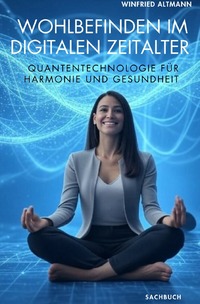 Cover-Abbildung für Wohlbefinden im digitalen Zeitalter (Softcover/Paperback) (99999---978-3-8197-3443-4)