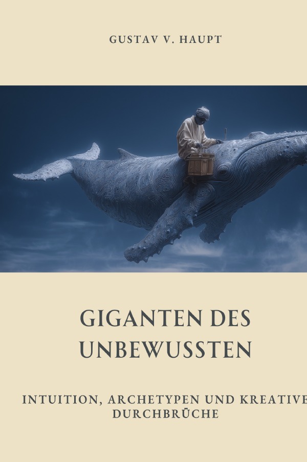 Cover-Abbildung für Giganten des Unbewussten (Hardcover) (99999---978-3-8197-3583-7)