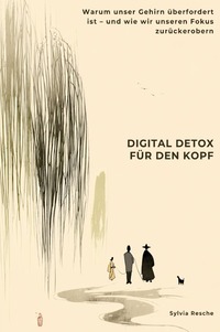 Cover-Abbildung für Digital Detox für den Kopf (Hardcover) (99999---978-3-8197-3590-5)