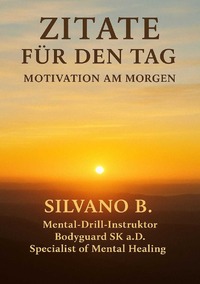 Cover-Abbildung für Zitate für den Tag -Motivation am Morgen (Softcover/Paperback) (99999---978-3-8197-3649-0)
