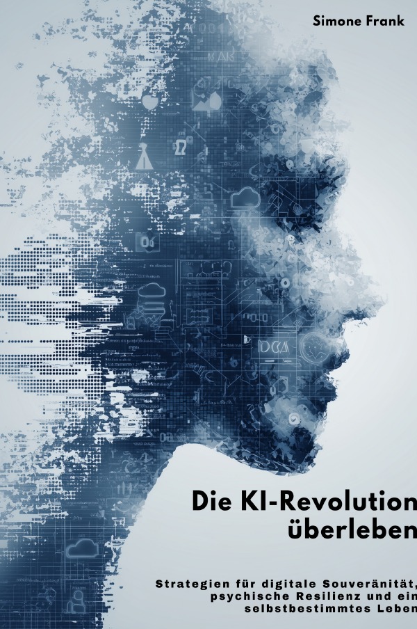 Cover-Abbildung für Die KI-Revolution überleben (Hardcover) (99999---978-3-8197-3738-1)