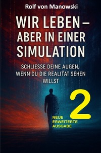 Cover-Abbildung für Wir leben - aber in einer Simulation II (Softcover/Paperback) (99999---978-3-8197-5450-0)