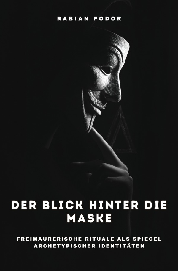 Cover-Abbildung für Der Blick hinter die Maske (Softcover/Paperback) (99999---978-3-8197-5461-6)