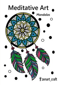 Cover-Abbildung für Meditative Art / Meditative Art - Mandalas (Softcover/Paperback) (99999---978-3-8197-5846-1)