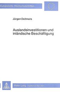 Auslandsinvestitionen und inländische Beschäftigung