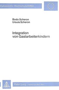 Integration von Gastarbeiterkindern