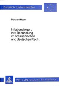 Inflationsfolgen, ihre Behandlung im brasilianischen und deutschen Recht