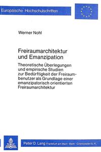 Freiraumarchitektur und Emanzipation