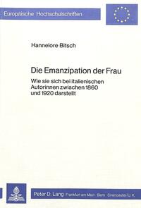 Die Emanzipation der Frau